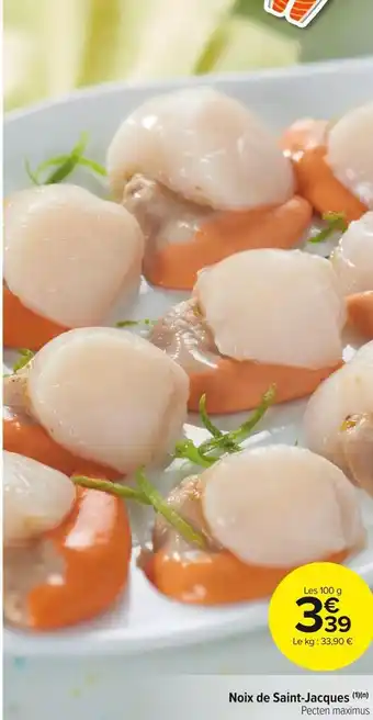 Carrefour Market Noix de saint-jacques offre