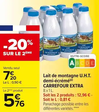 Carrefour Market Carrefour extra lait de montagne u.h.t. demi-écrémé offre