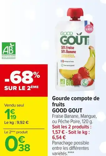 Carrefour Market Good gout gourde compote de fruits offre