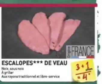 Grand Frais Escalopes*** de veau offre