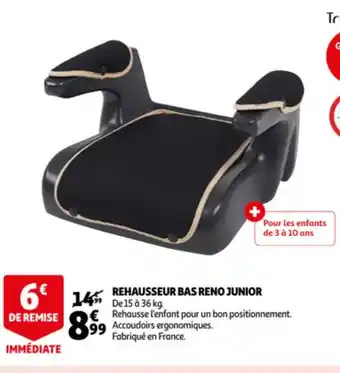 Auchan Rehausseur Bas Reno Junior offre