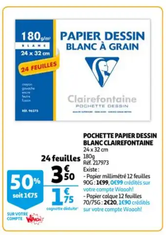 Auchan Pochette Papier Dessin Blanc Clairefontaine offre