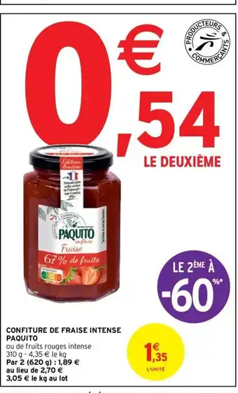 Intermarché Paquito Confiture de Fraise Intense offre