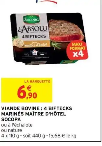 Intermarché Socopa Viande Bovine 4 Biftecks Marinés maître d'hôtel offre