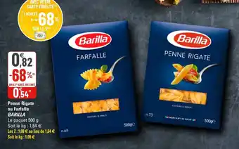 G20 Penne rigate ou farfalle Barilla offre