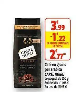 Coccinelle Supermarché Café en grains pur arabica carte noire offre