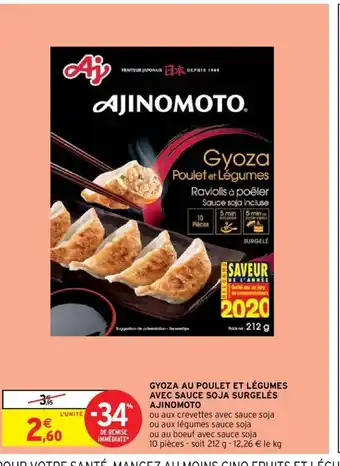 Intermarché Gyoza Au Poulet Et Légumes Avec Sauce Soja Surgelés Ajinomoto offre