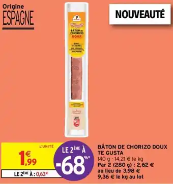 Intermarché Bâton de Chorizo Doux Te Gusta offre