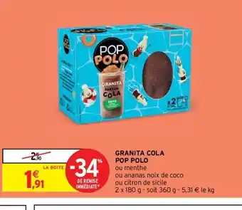 Intermarché Pop Polo Granita Cola offre