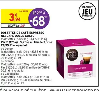 Intermarché Dosettes de Café Espresso Nescafé Dolce Gusto offre