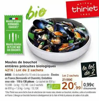 Thiriet Moules de bouchot entières précuites biologiques offre