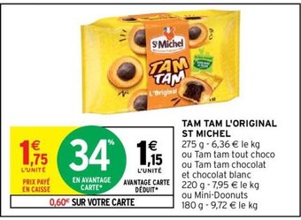 Intermarché St Michel Tam Tam l'Original offre