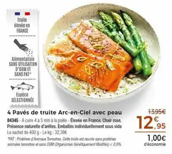 Thiriet 4 Pavés de truite arc-en-ciel avec peau offre