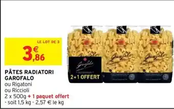 Intermarché Pâtes Radiatori Garofalo offre