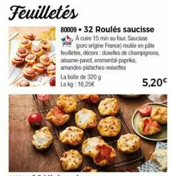 Thiriet 32 Roulés saucisse offre