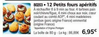 Thiriet 12 Petits fours apéritifs offre