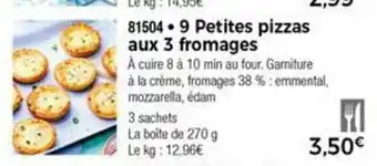 Thiriet 9 Petites pizzas aux 3 fromages offre