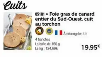 Thiriet Foie gras de canard entier du sud-oeust, cuit au torchon offre