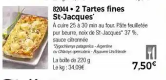 Thiriet 2 Tartes fines St-Jacques offre