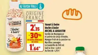 Coccimarket Yaourt à boire vache à boire michel & augustin offre