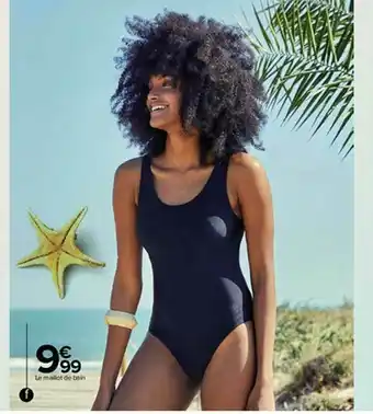 Carrefour Le Maillot De Bain offre