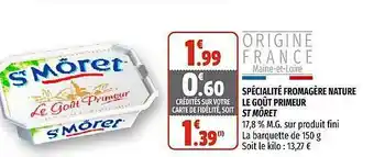 Spécialité Fromagère Nature Le Goût Primeur St Môret