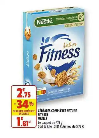 Coccimarket Céréales Complète Nature Fitness Nestlé offre