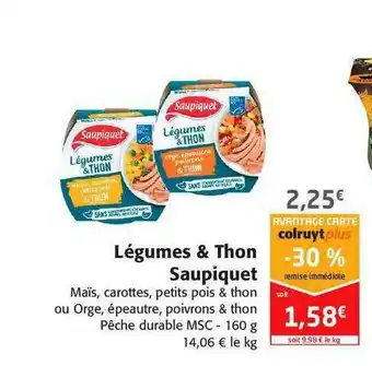 Colruyt Légumes & Thon Saupiquet offre