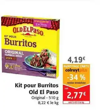 Colruyt Kit Pour Burritos Eld El Paso Original offre