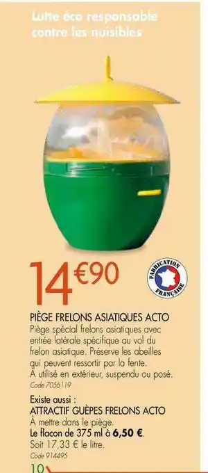 Gamm vert Piège Frelons Asiatiques Acto offre