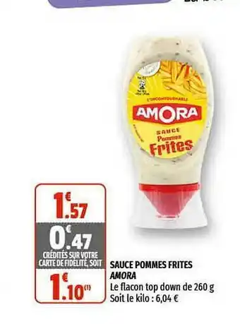 Coccinelle Supermarché Sauce Pommes Frites Amora offre