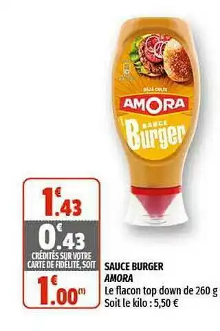 Coccinelle Supermarché Sauce Burger Amora offre
