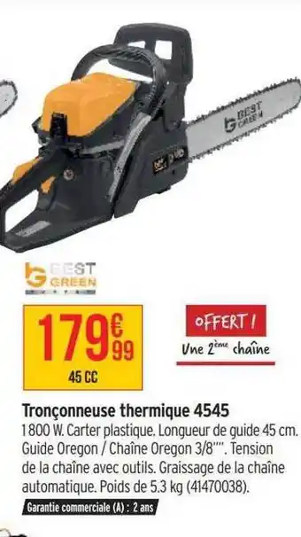 Bricorama Tronçonneuse thermique 4545 best green offre