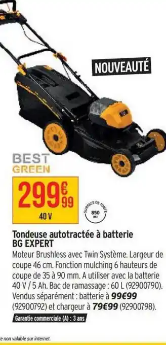 Bricorama Tondeuse autotractée à batterie bg expert best green offre