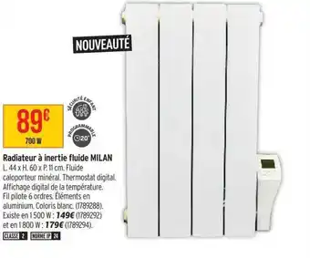 Bricorama Radiateur à inertie fluide milan offre