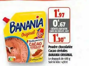 Coccinelle Supermarché Poudre chocolatée cacao céréales banania original offre