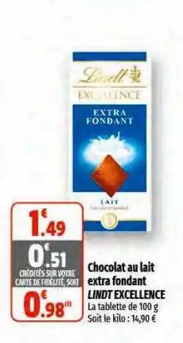 Coccinelle Supermarché Chocolat au lait extra fondant lindt excellence offre