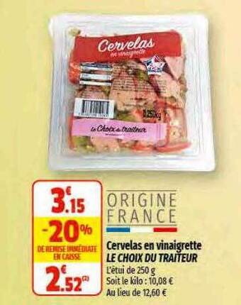 Coccinelle Supermarché Cervelas en vinaigrette le choix du traiteur offre