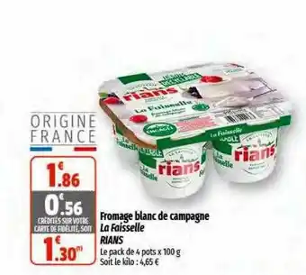 Coccinelle Supermarché Fromage blanc de campagne la faisselle rians offre