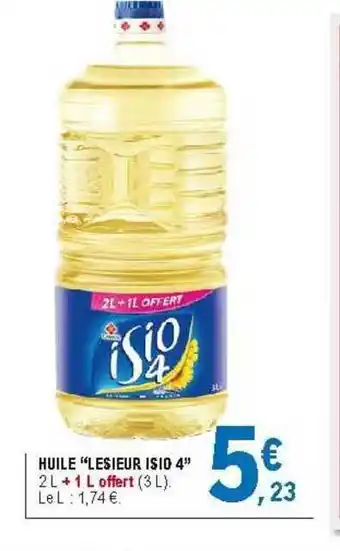E.Leclerc Huile "lesieur Isio 4" offre