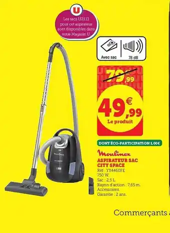 Hyper U Moulinex Aspirateur Sac City Space 750W 2,5L offre