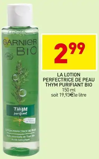 Stokomani Garnier la lotion perfectrice de peau thym purifiant bio offre