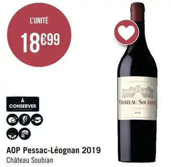 Géant Casino Château soubian aop pessac-léognan 2019 offre