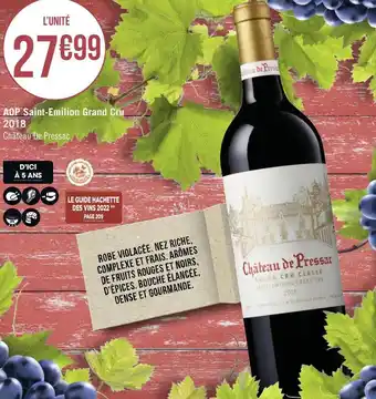 Géant Casino Château de pressac aop saint-emilion grand cru 2018 offre