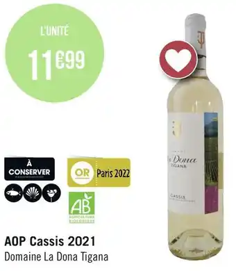 Domaine la dona tigana aop cassis 2021