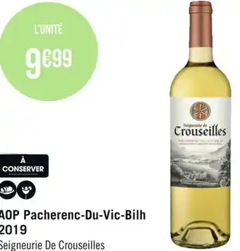 Géant Casino Seigneurie de crouseilles aop pacherenc-du-vic-bilh 2019 offre