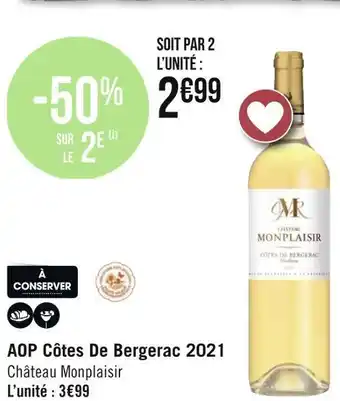 Géant Casino Château monplaisir aop côtes de bergerac 2021 offre