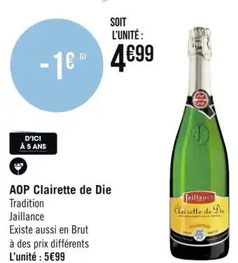 Géant Casino Jaillance aop clairette de die offre