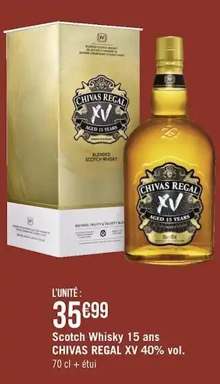Géant Casino Chivas regal scotch whisky 15 ans xv 40% vol. offre
