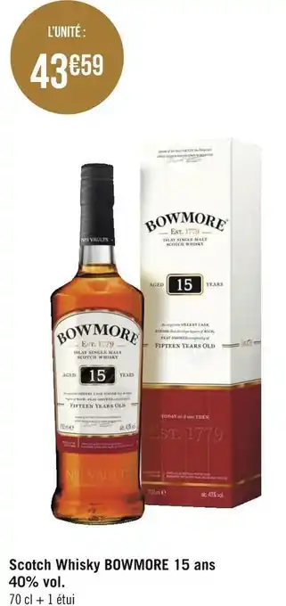 Géant Casino Bowmore scotch whisky 15 ans 40% vol. offre